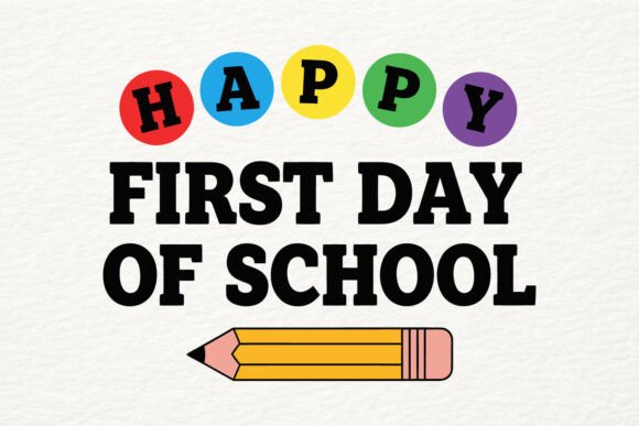 Happy First Day of School SVG Classroom