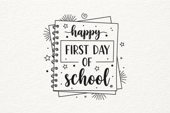 Happy First Day of School SVG Design
