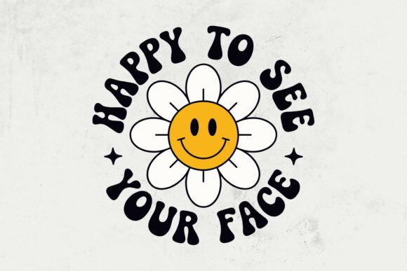 Happy to See Your Face SVG for Teachers