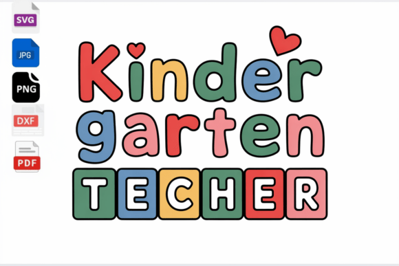 Kindergarten Teacher SVG PNG DXF PDF Review
