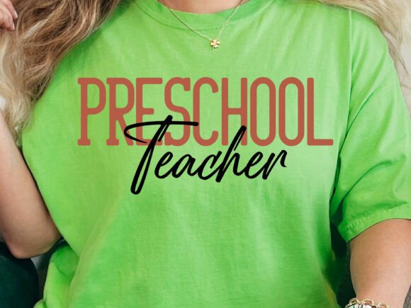 Preschool Teacher SVG: A Perfect Gift for Educators