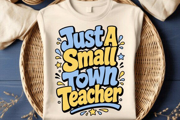 Review of Just a Small Town Teacher SVG PNG Art
