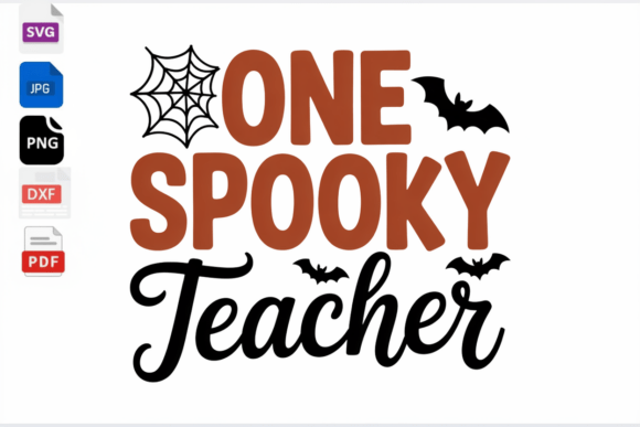 Review: One Spooky Teacher Halloween SVG