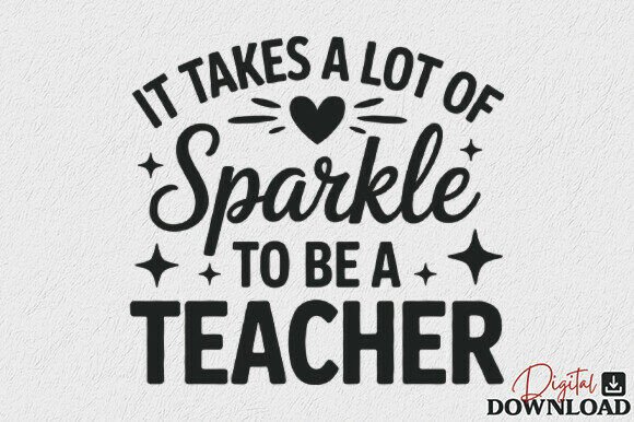 Sparkle to Be a Teacher SVG: A Perfect Embroidery Design