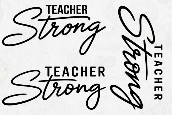 Teacher Strong SVG: A Perfect Tribute for Educators